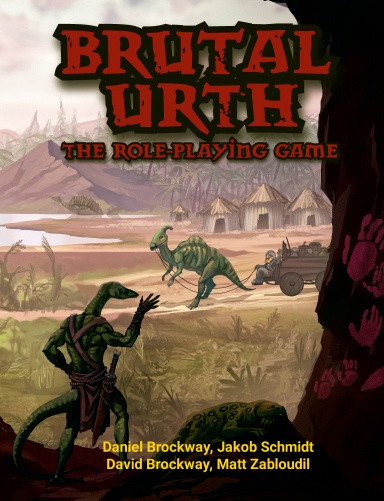 Brutal Urth The Role-Playing Game (Hardcover)