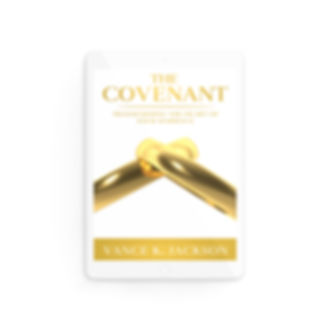 The Covenant: Transforming the Heart of Your Marriage (eBook)