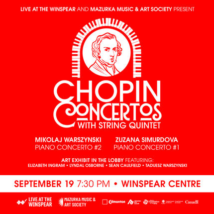 Chopin Piano Concertos at the Winspear Centre