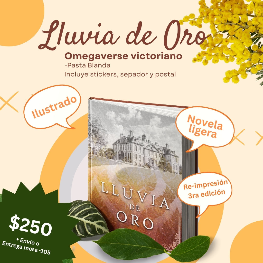 Lluvia de Oro (Jardines de Hillsmoth Hosue #1)