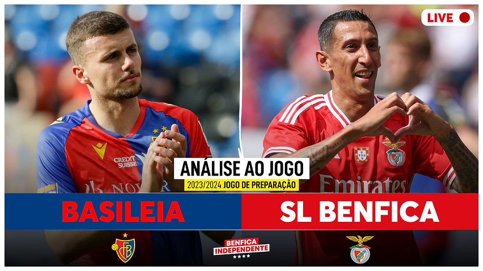 Basileia x BENFICA | Rescaldo (1-3)