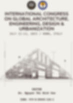 GLOBAL ARCHITECTURE, ENGINEERING, DESIGN & URBANIZATION CONGRESSPROCEEDINGS BOOK