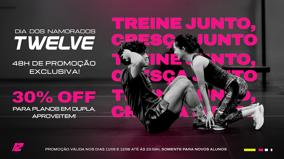 Twelve - Dia dos Namorados