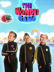 The Wonder Gang, S1 & 2