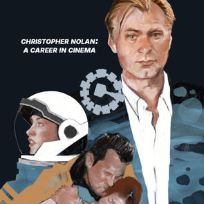 Christopher Nolan: A Career In Cinema