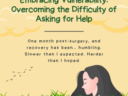 💚 Embracing Vulnerability: Overcoming the Difficulty of Asking for Help