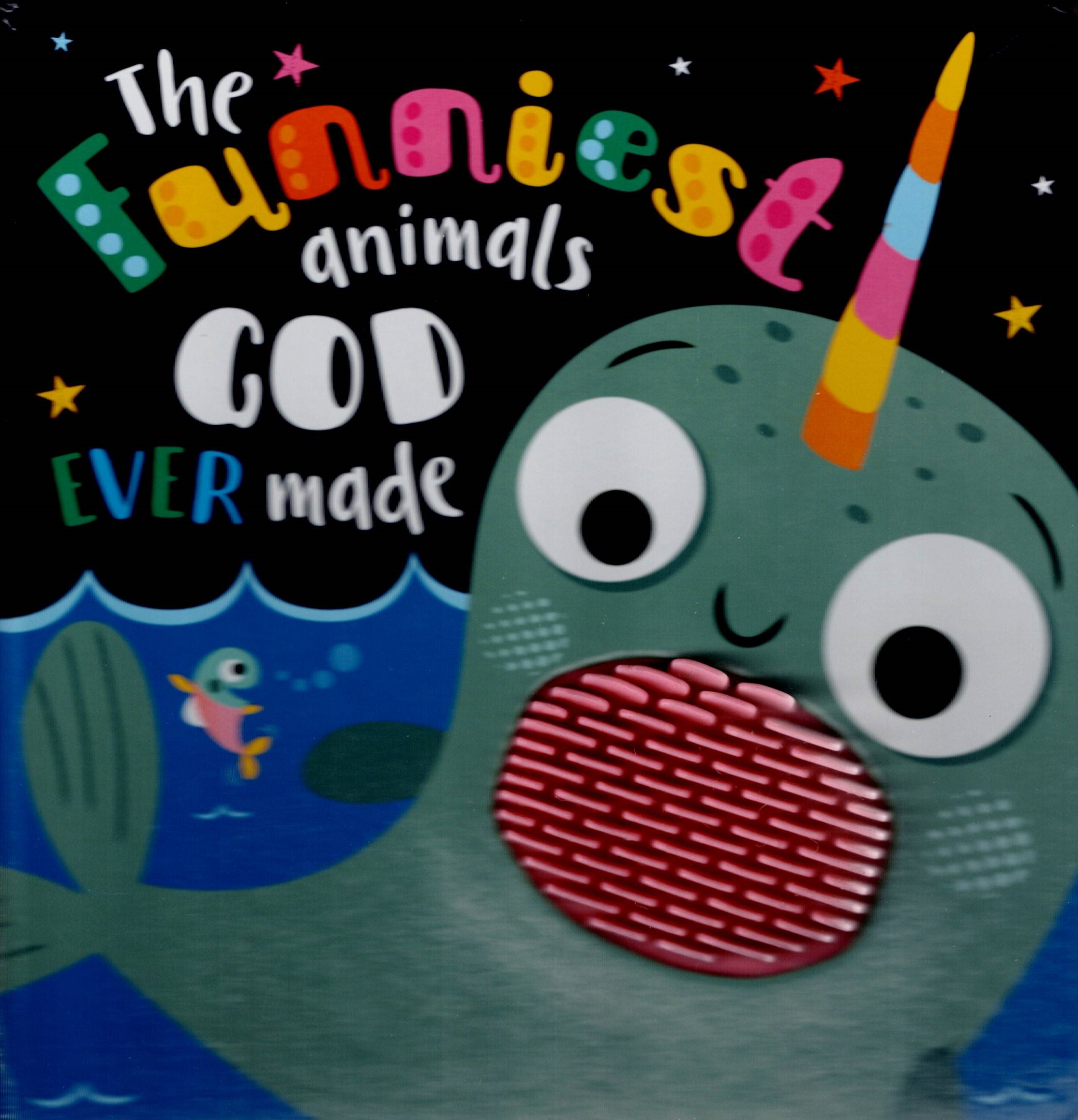 The Funniest Animals God Ever Made - Touch and Feel