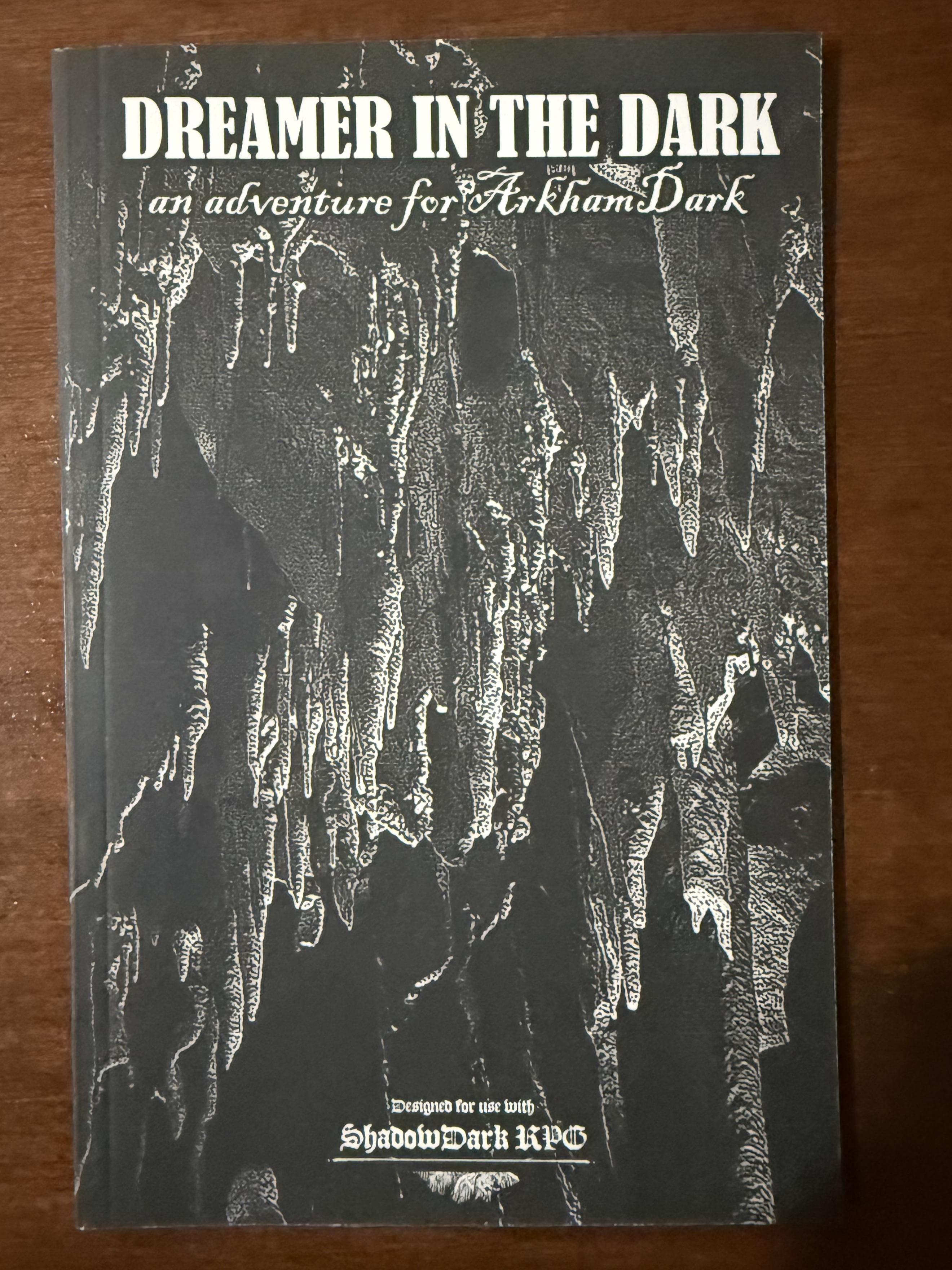 Dreamer in the Dark: for use with ArkhamDark and Shadowdark