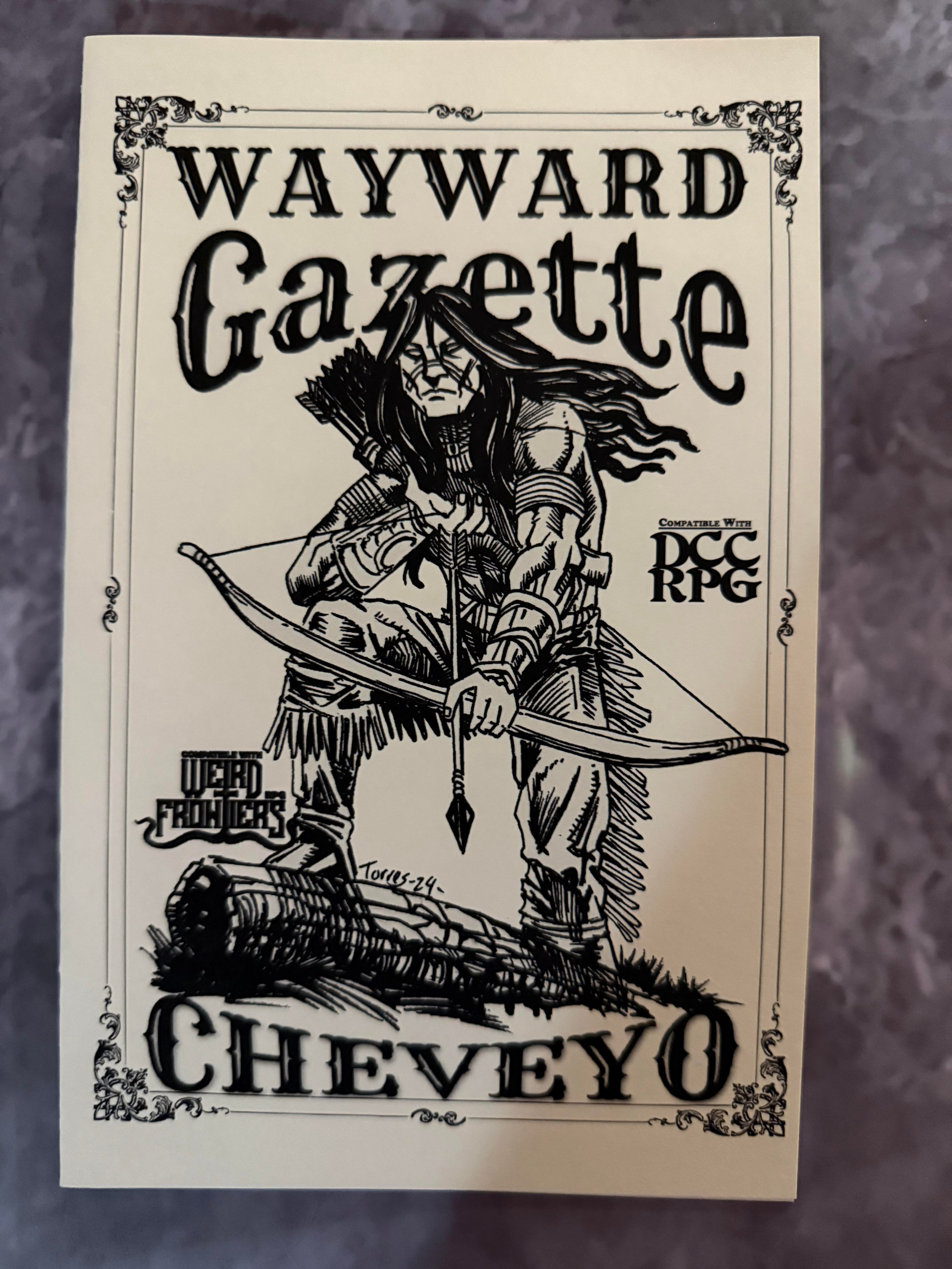 DCC: Wayward Gazette: Cheveyo (Weird Frontiers)