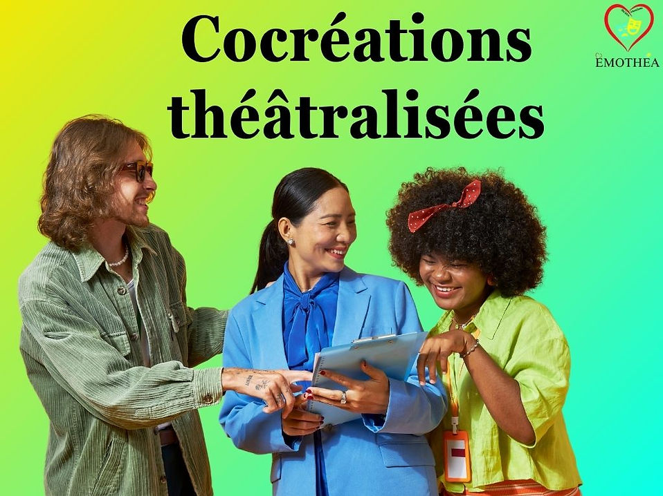 Cocréations théâtralisées.jpg