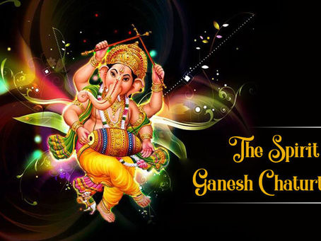 The Spirit of Ganesh Chaturthi