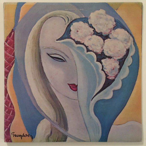 Derek And The Dominos* – Layla And Other Assorted Love Songs