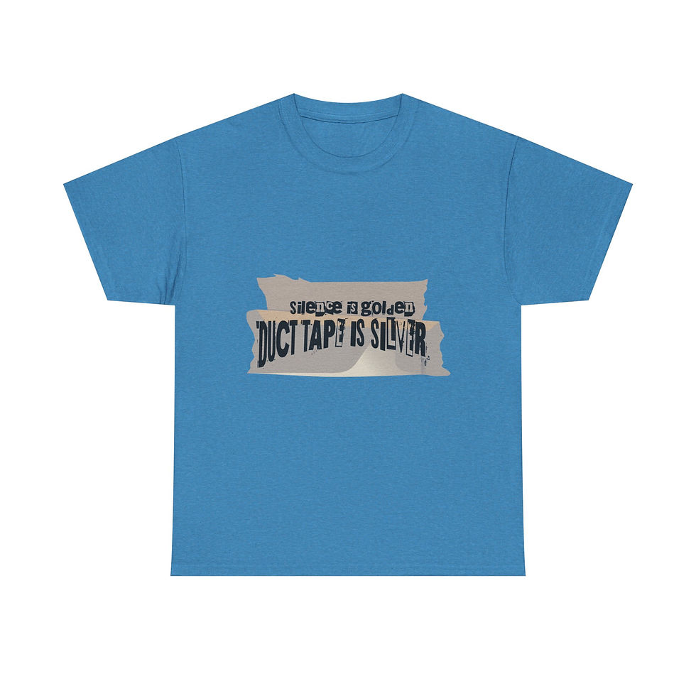 Thumbnail: Silence Is Golden, Duct Tape Is Silver Unisex Heavy Cotton Tee