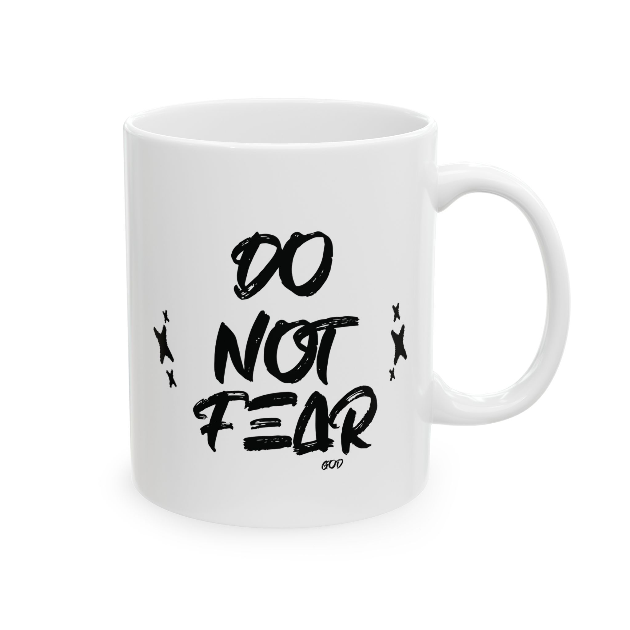 Do Not Fear Mug, 11oz