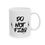 Thumbnail: Do Not Fear Mug, 11oz