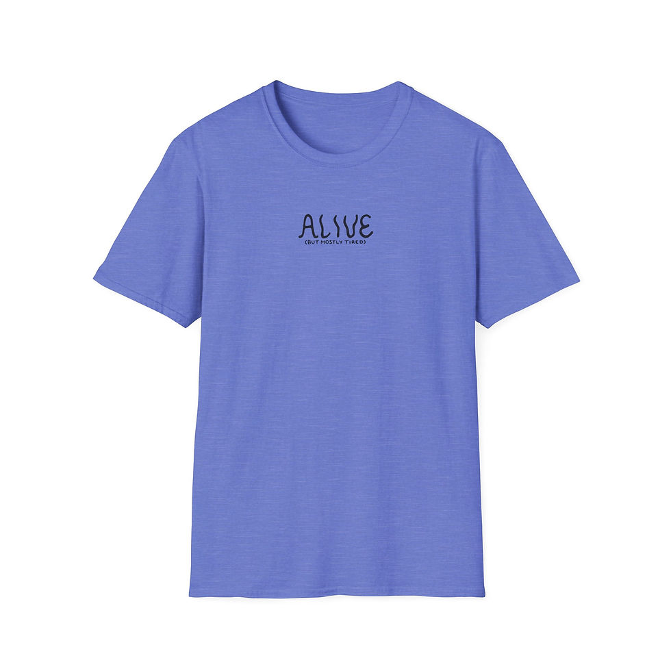 Thumbnail: alive (but mostly tired) tee