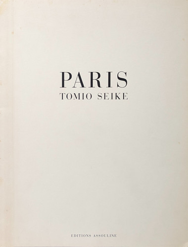 古書・古本 | Liebbooks |PARIS / TOMIO SEIKE [清家富夫]
