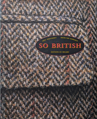 D*d様 SO BRITISH Eric Deschodt 古書・古本 | Liebbooks |SO BRITISH / ERIC DESCHODT , SACHA
