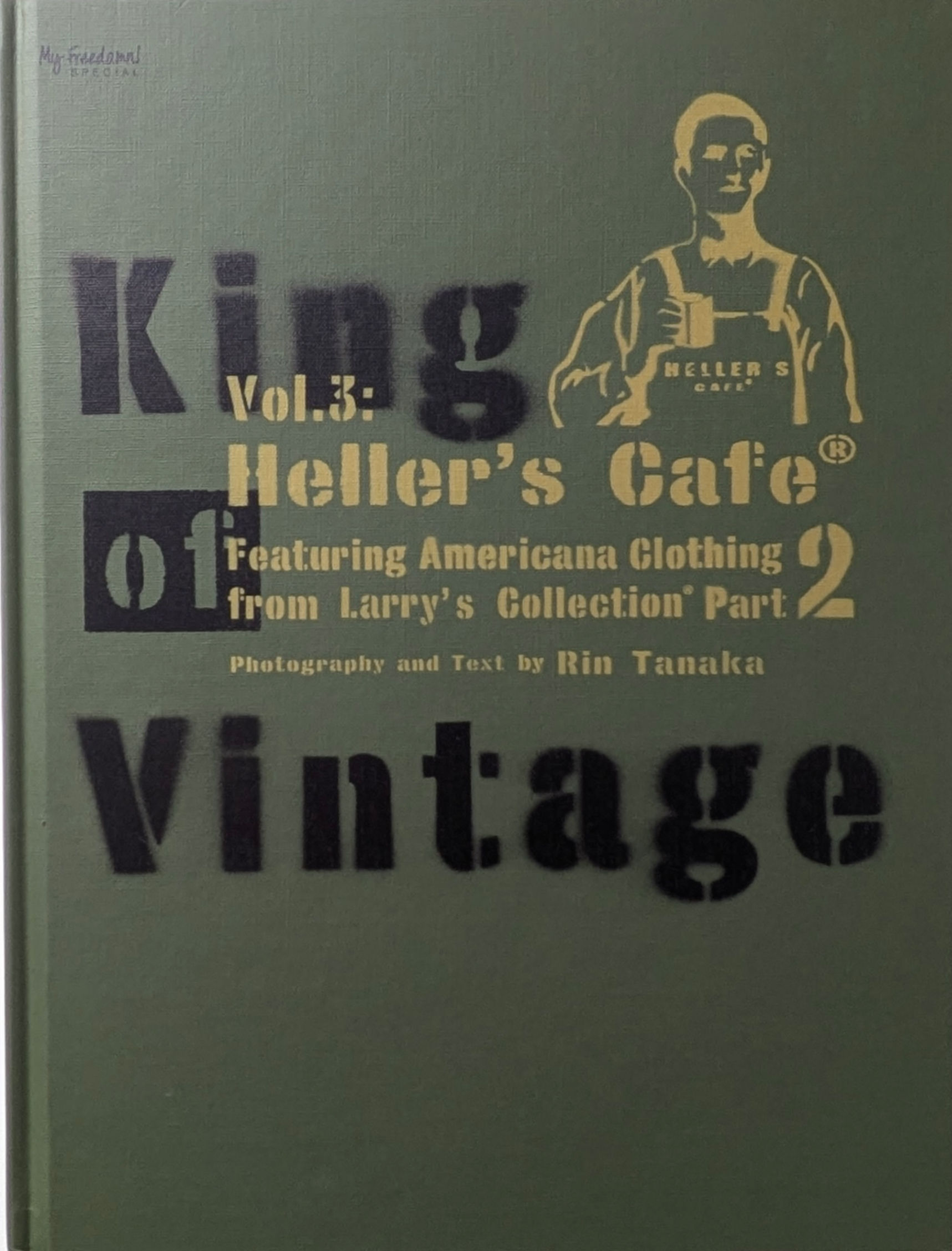 King of Vintage Heller's Cafe Vol.3 [ SIGNED / 1st Edition ]