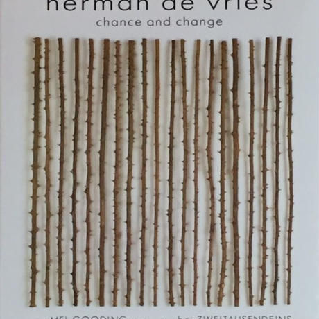Herman de Vries / Mel Gooding