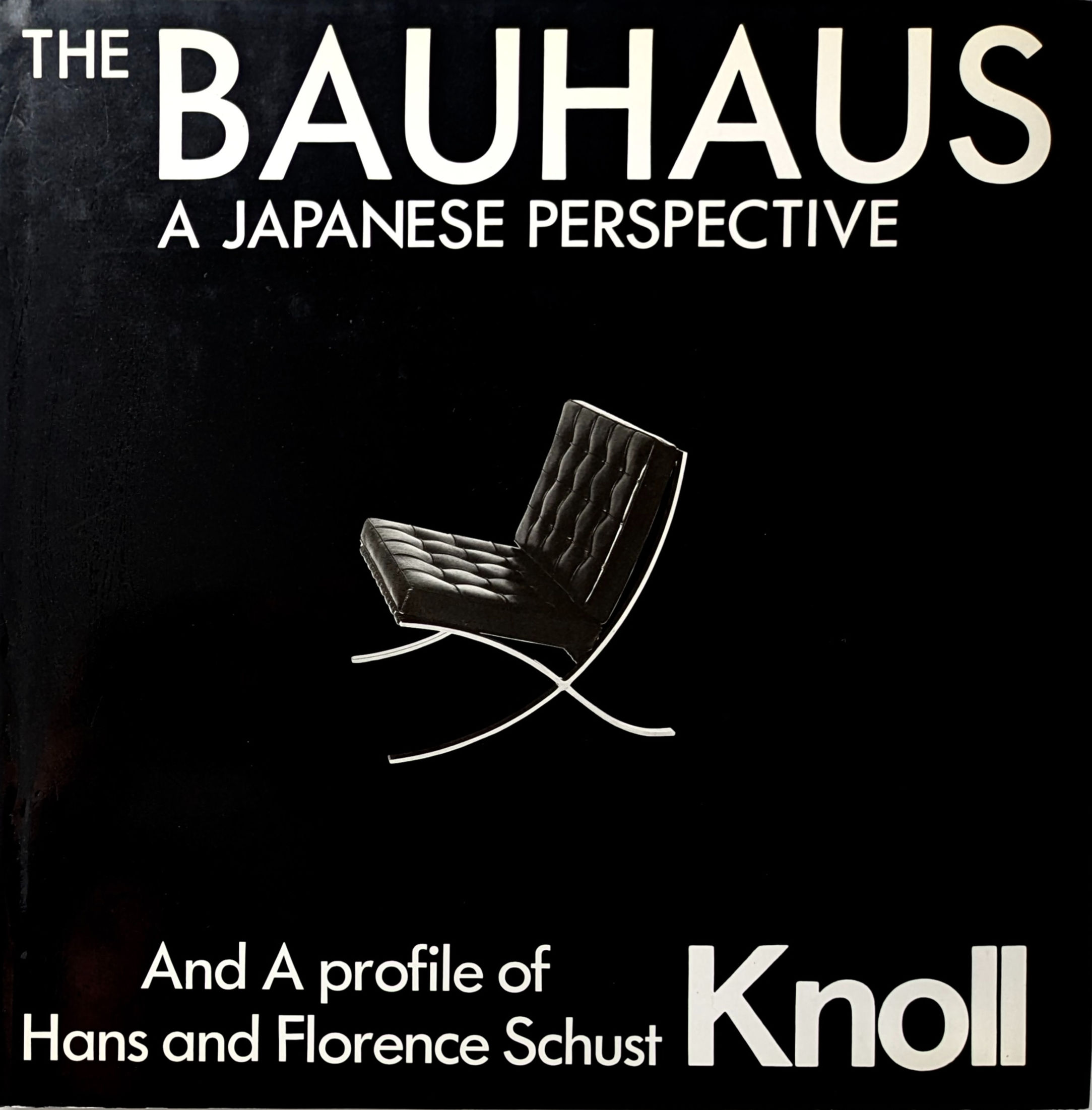 THE BAUHAUS : A JAPANESE PARSPECTIVE And A profile of Hans and Florence Schust