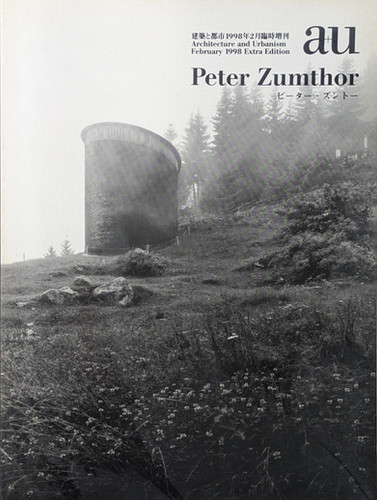 a+u 建築と都市 Peter Zumthor ピーター・ズントー 古書・古本 | Liebbooks |a+u 建築と都市1998年2月臨時増刊 Peter