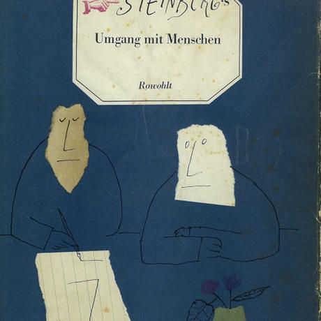 UMGANG MIT MENSCHEN /  Saul Steinberg