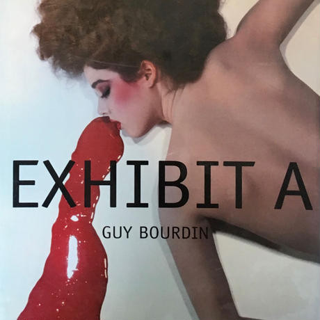 ギイ・ブルダン 写真集『Guy Bourdin: Exhibit A』 Exhibit A: Bourdin, Guy: 9783829600026: Amazon.com: Books