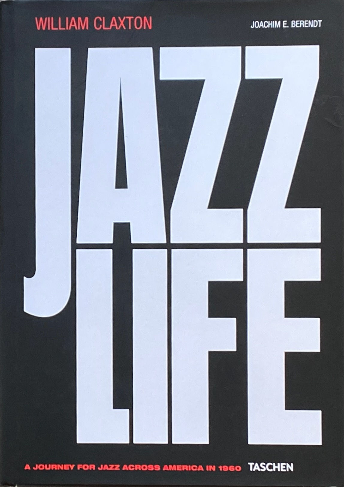 JAZZ LIFE / WILLIAM CLAXTON