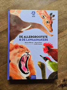 De allergrootste & de lawaaimakers van Reina Ollivier & Karel Claes