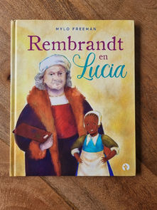 Rembrandt en Lucia van Mylo Freeman