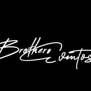 Os Brothers Eventos deixam no ar a promessa de muitas coisas boas a caminho