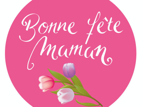 Bonne fête à toutes les mamans