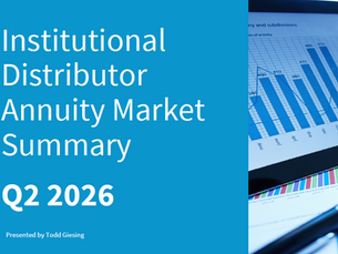 Institutional Distributor Annuity Market Summary Q2 2026