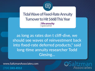 Tidal Wave of Fixed-Rate Annuity Turnover to Hit $66B This Year - Life Annuity Specialist