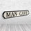 Thumbnail: 'Man Cave' Vintage Road Sign