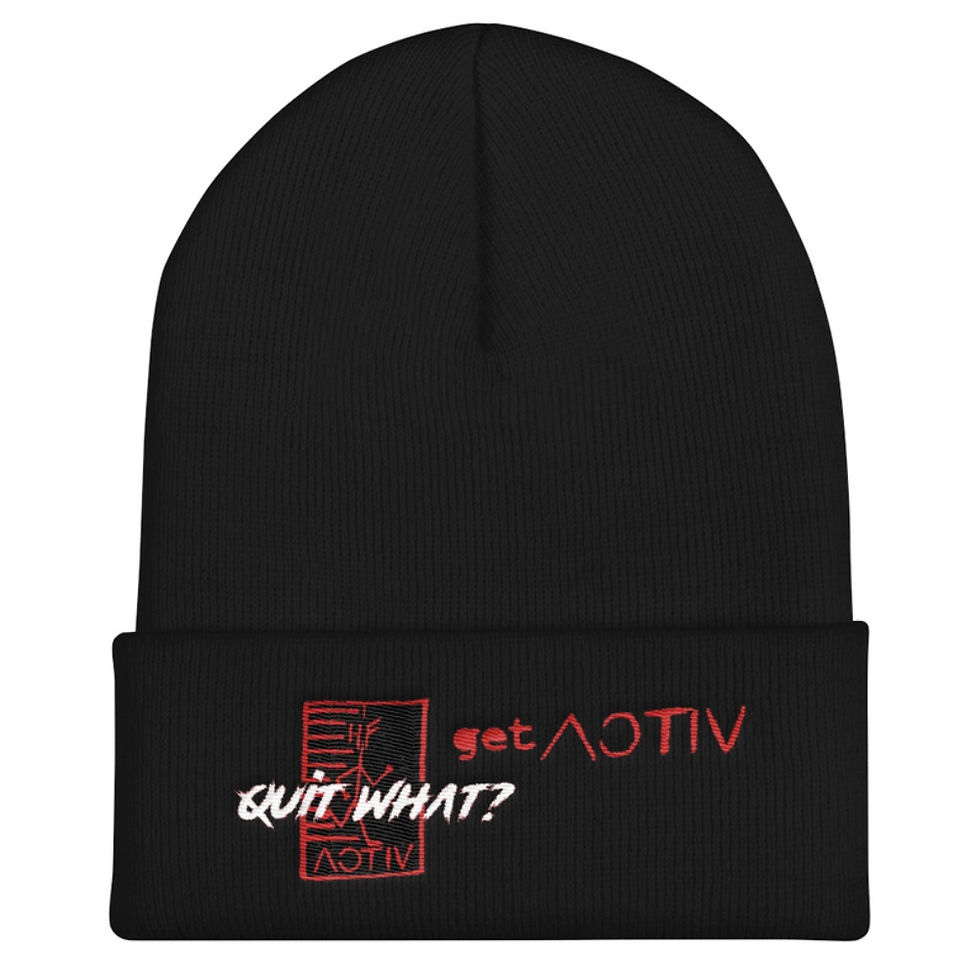 “Quit What?” Beanie