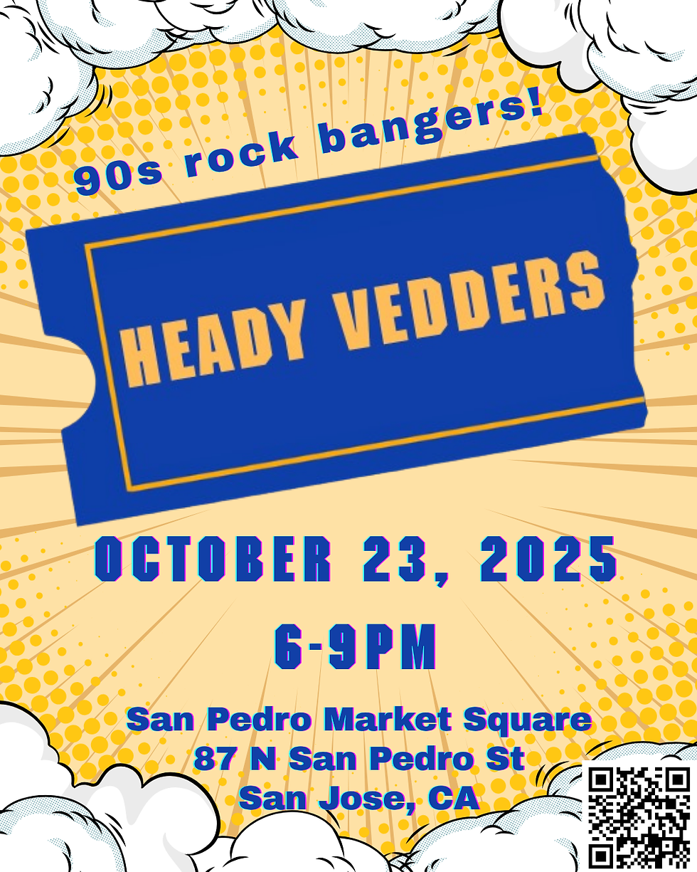 Heady Vedders at San Pedro Market Sq