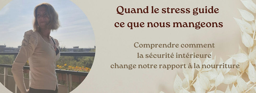 Webinaire Quand le stress guide ce que nous mangeons.jpg