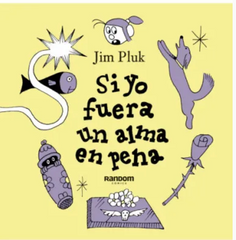 Si yo fuera un alma en pena