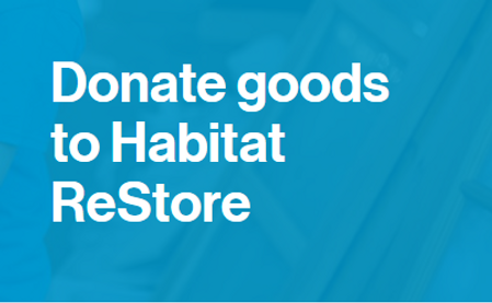 Donate goods to Habitat for Humanity ReStore - Google Chrome 6_30_2021 2_45_09 PM.png
