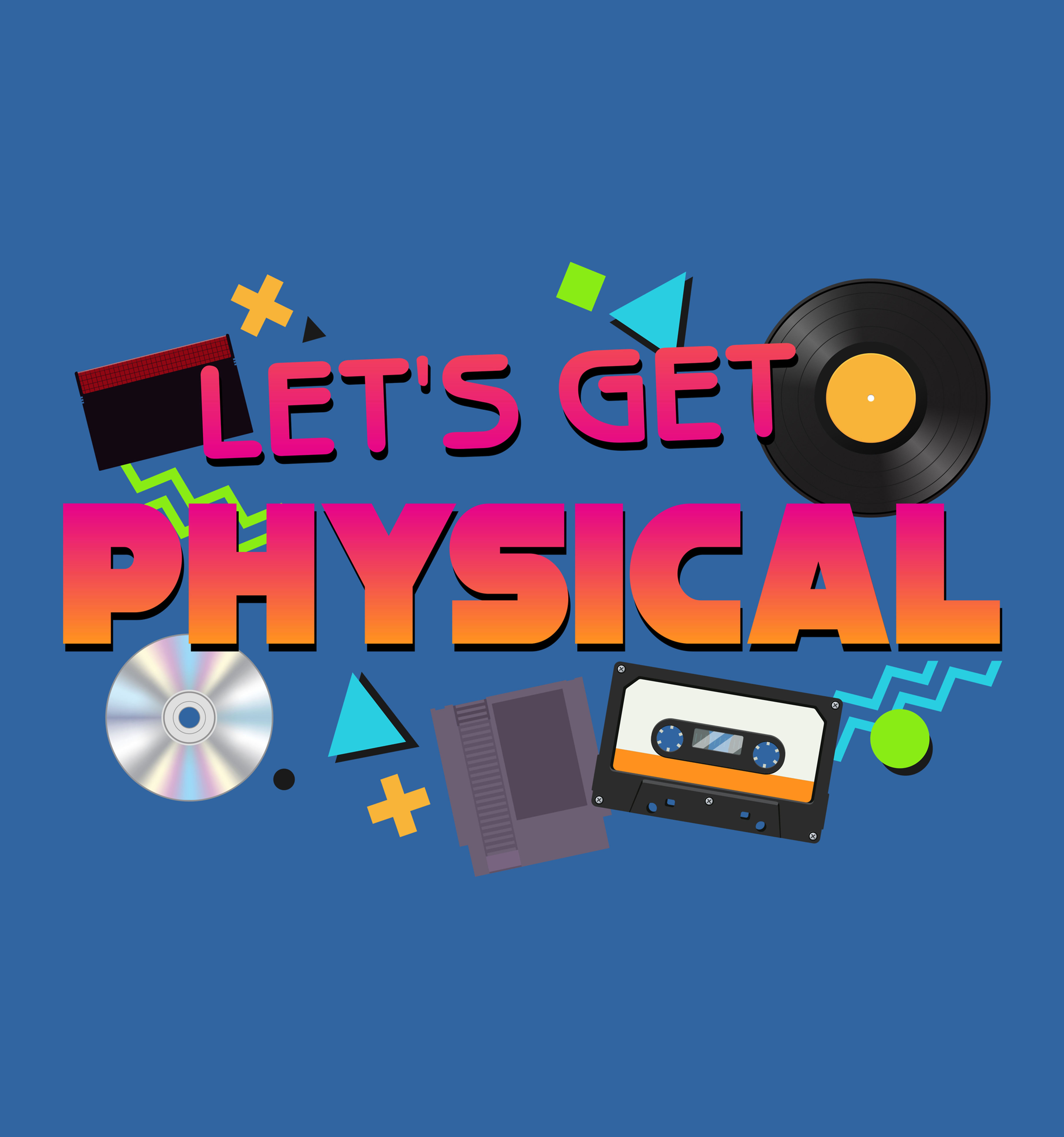 Let's Get Physical