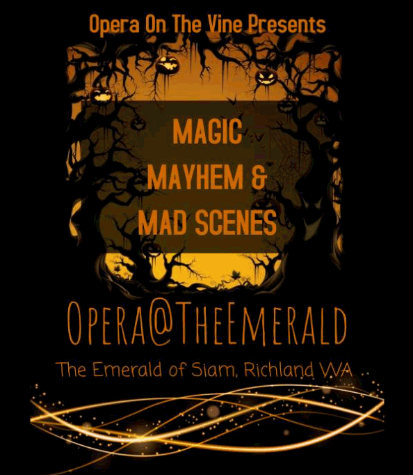 Opera at the Emerald - Magic, Mayhem & Mad Scenes