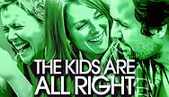 'The Kids Are All Right': A Warm, Meritorious Depiction of the Complexities of Modern Familial Relations