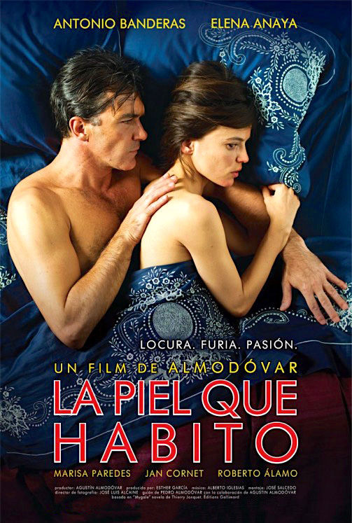 Movie poster for the Spanish film The Skin I Live In starring Antonio Banderas and Elena Anaya