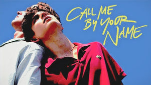 'Call Me By Your Name': An Exquisite and Sincere Coming-of-Age Story