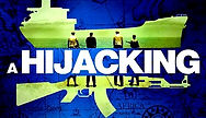 'A Hijacking': An Utterly Riveting Danish Hijacking Drama