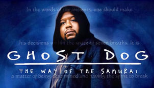 'Ghost Dog: The Way of the Samurai': The Spirited Chronicles of a Modern-Day Samurai Hitman