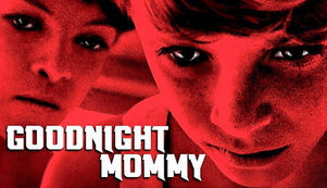 'Goodnight Mommy': A Chilling Horror Story About Two Twins' Dark Suspicions About Their Own Mother
