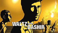 'Waltz With Bashir': A Riveting and Profoundly Revealing Animated Documentary from Israel